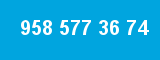 958 577 36 74 958 577 36 74
